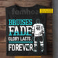Personalized Hockey T-shirt, Bruises Fade Glory Lasts Forever Sport Tees Gift For Hockey Lover