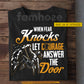 Personalized Climbing T-shirt, When Fear Knocks Let Courage Answer The Door Tees Gift For Climbing Lover