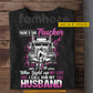 Funny Personalized Trucker's Wife T-shirt, I Call Him My Husband Tees Valentine Gift For Trucker Lover