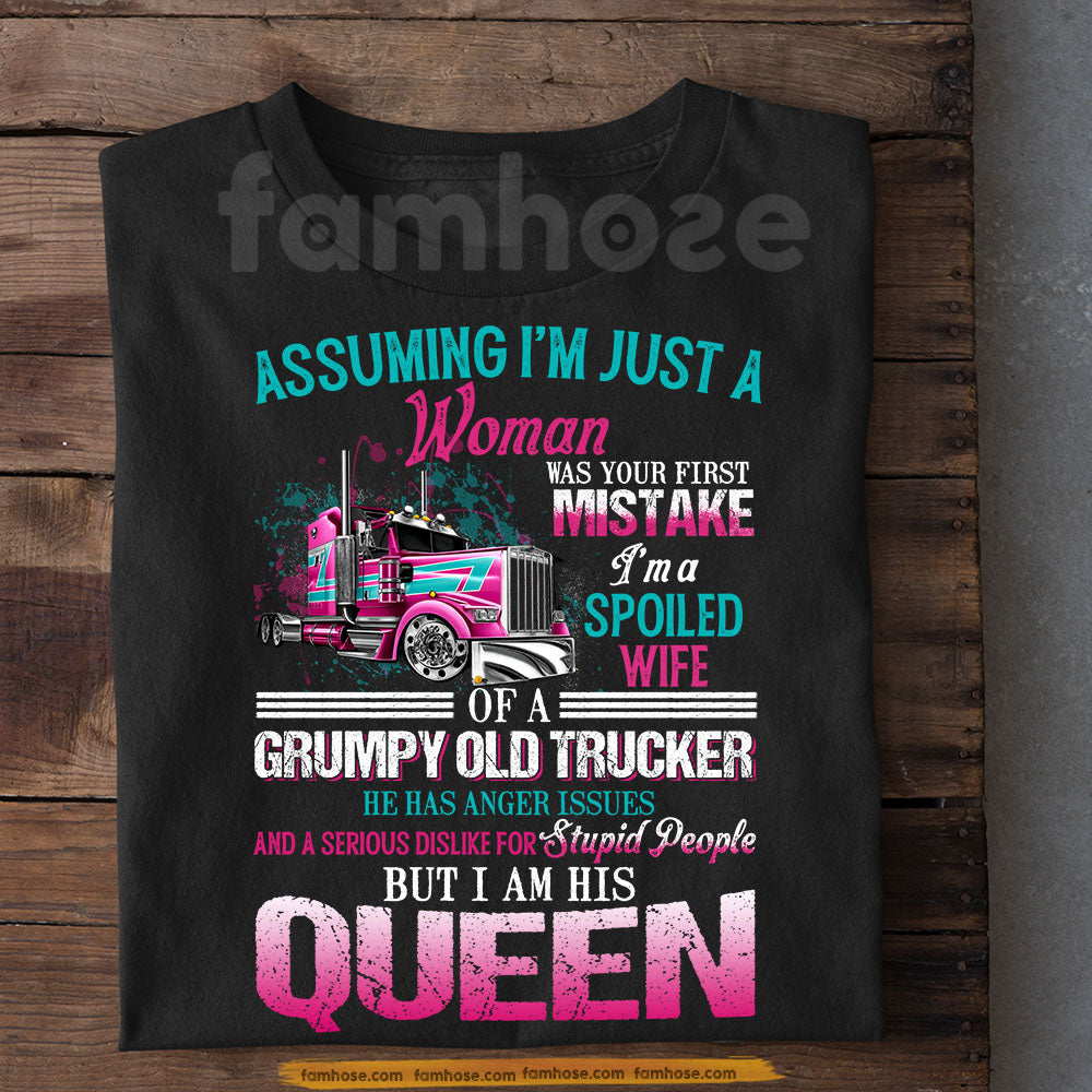 Funny Trucker's Wife T-shirt, I'm A Spoiled Wife Tees Valentine Gift For Trucker Lover