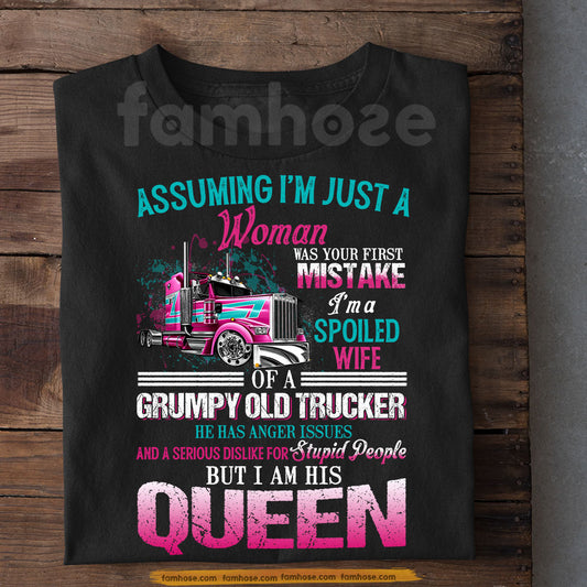 Funny Trucker's Wife T-shirt, I'm A Spoiled Wife Tees Valentine Gift For Trucker Lover