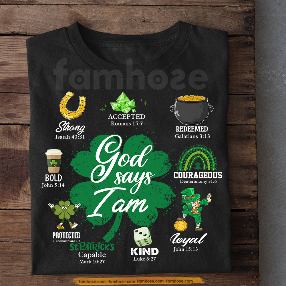 Lucky Four-Leaf Clover God T-shirt, God Says I Am Shamrock Tees St Patrick's Day Gift For Irish Lovers