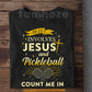 Pickleball Jesus T-shirt, If It Involves Jesus And PIckleball Sport Tees Gift For Pickleball Lovers