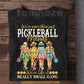 Funny Pickleball Friends T-shirt, We're More Than Just Pickleball Friends Sport Tees Gift For Pickleball Lover