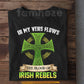 Irish T-shirt, In My Vens Flows Tees St Patrick's Day Shamrock Gift For Irish Lover