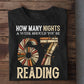 Funny Reading Book & 67 Meme T-Shirt, How Many Nights A Weeks Should You Be Reading Tees Gift For Reading Lovers