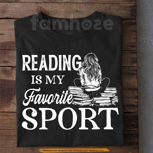 Funny Reading Girl T-Shirt, Reading Is My Favorite Sport Tees Gift For Reading Lovers