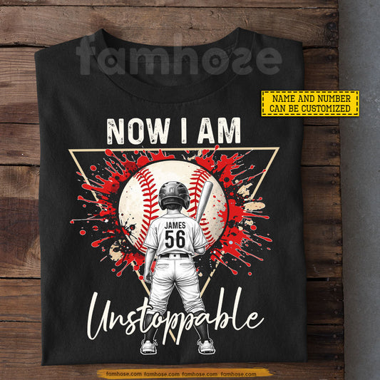 Personalized Baseball Boy Kid T-shirt, Now I Am Unstoppable Sport Tees Gift For Baseball Lover