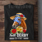 Secretariat Horse T-shirt, Talk Derby To Me Tees Gift For Horse Racing Lovers, Fan Of Kentucky Derby