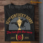 Kentucky Derby Day T-shirt, 152nd Kentucky Derby Tees Gift For Horse Racing Lover