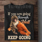 Punch Meme T-shirt, If You Are Going Through Hell Keep Going Monkey Tees Encouragement Gift