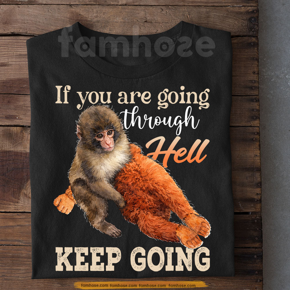 Punch Meme T-shirt, If You Are Going Through Hell Keep Going Monkey Tees Encouragement Gift