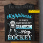 Personalized Hockey T-shirt, Happiness Is When Watching My Grandson Sport Tees Gift For Hockey Lovers