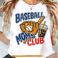 Baseball Mom T-shirt, Baseball Moms Club Sport Tees Gift For Baseball Lover