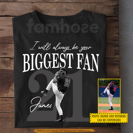 Personalized Baseball T-shirt, I Will Always Be Your Biggest Fan Tees Gift For Baseball Lover