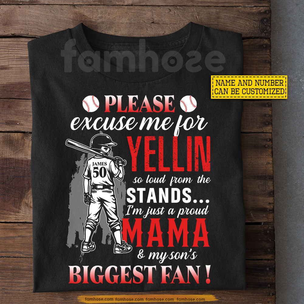 Personalized Baseball Mom Son T-shirt, Please Excuse Me For Yellin Tees Mother's Day Gift For Baseball Lover