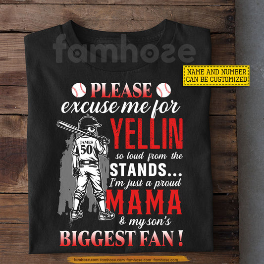 Personalized Baseball Mom Son T-shirt, Please Excuse Me For Yellin Tees Mother's Day Gift For Baseball Lover