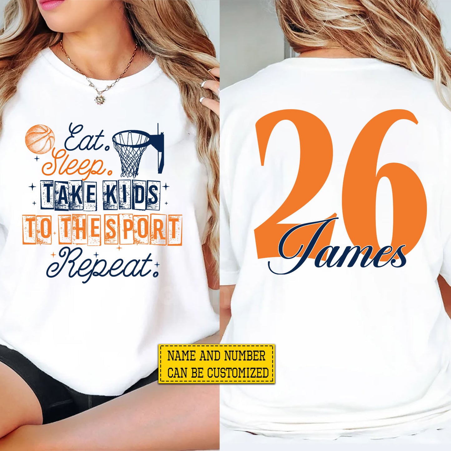 Funny Personalized Basketball Mom Two-sided T-shirt, Eat Sleep Take Kids To The Sport Repeat Tees Mother's Day Gift For Basketball Lovers
