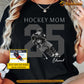 Personalized Hockey Mom T-shirt, Hockey Mom Sport Tees Mother's Day Gift For Hockey Lover