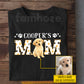 Cute Personalized Dog Mom T-shirt, Dog's Mom Tees Mother's Day Gift For Dog Lovers