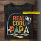 Vintage Personalized Fishing Dad T-shirt, Real Cool Papa Tees Father's Day Gift For Fishing Lovers