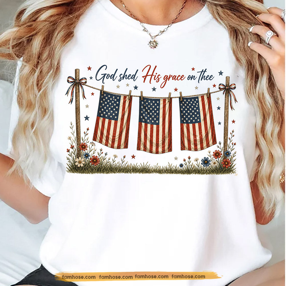 July 4th T-shirt, God Shed His Grace On Thee Tees Independence Day Gift For American Patriot