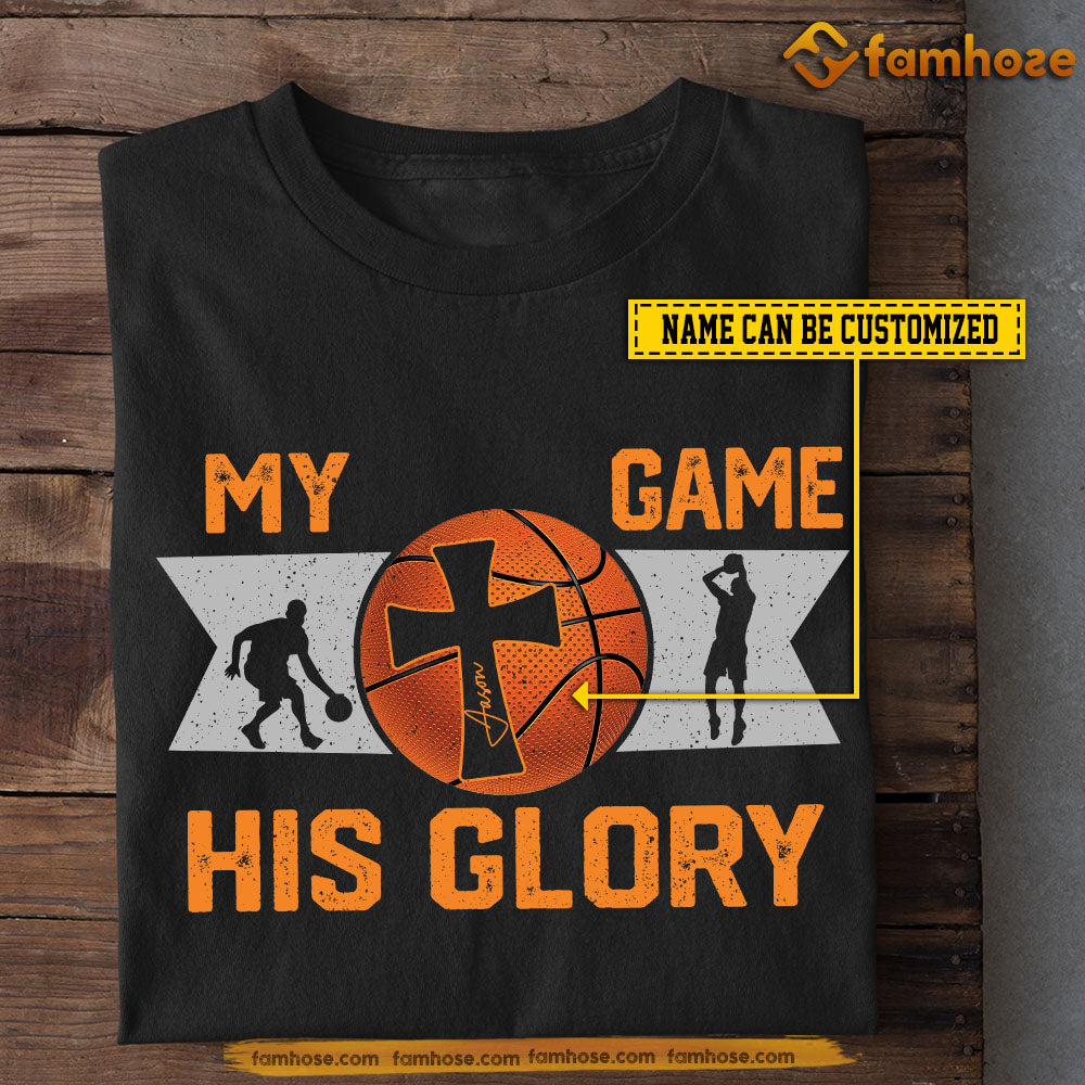 Personalized Basketball Boy T-shirt, My Game His Glory Sport Tees Gift For Basketball Lovers