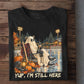 Funny Halloween Hockey Boo T-shirt, Yup I'm Still Here Tees Spooky Season Gift For Hockey Lover