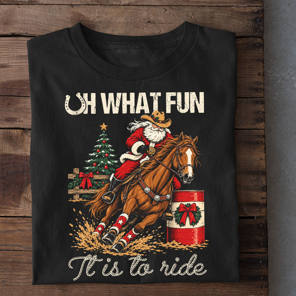 Christmas Cowboy Barrel Racing Sweatshirt, Oh What Fun It Is To Ride Crewneck Sweatshirt Xmas Gift For Barrel Racing Lover