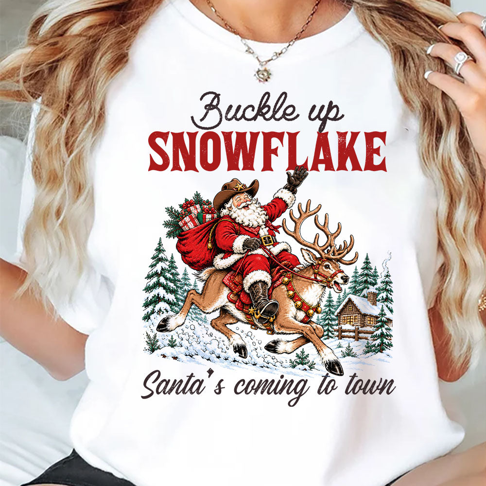 Funny Christmas Cowboy T-Shirt, Buckle Up Snowflake Santa's Coming To Town Tees Xmas Gift For Cowboys