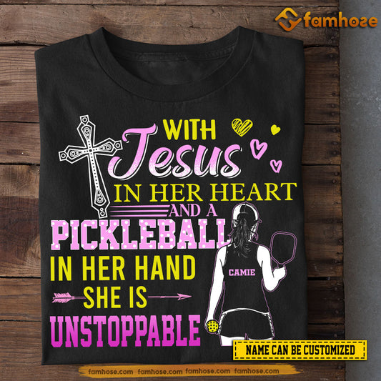 Cool Personalized Pickleball Girls T-shirt, With Jesus And Pickleball She’s Unstoppable Tee Gift For Pickleball Girls, Pickleball Lovers