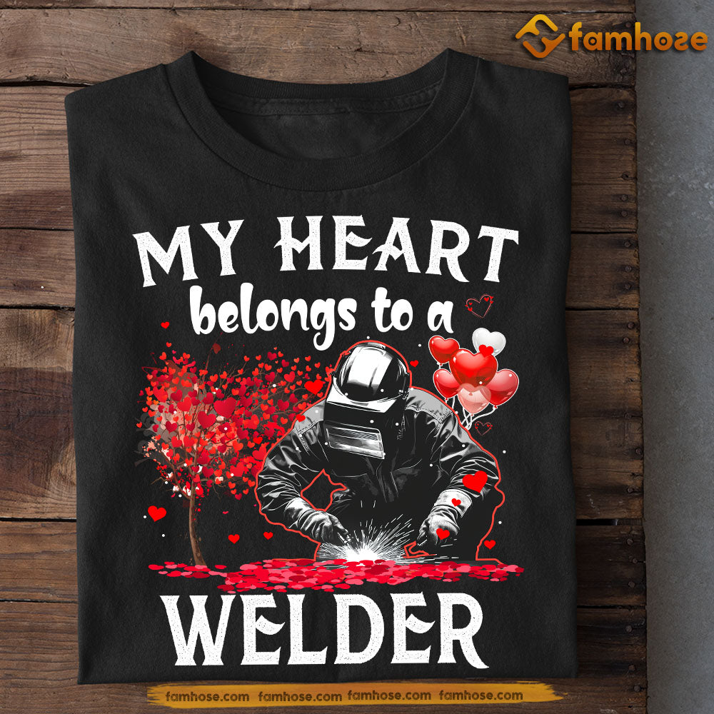 Romantic Welding T-shirt, My Heart Belongs To A Welder Tee Valentine's Day Gift For Welder Lovers