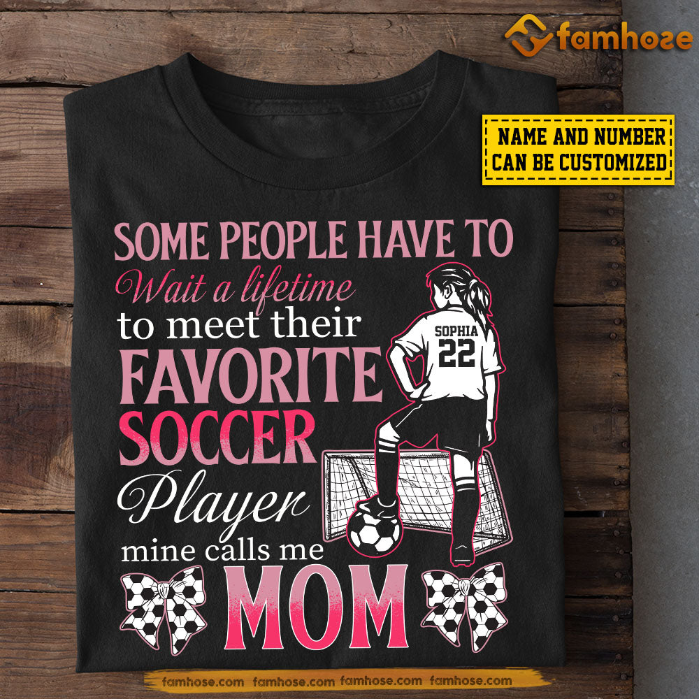 Funny Personalized Soccer Mom & Daughter T-shirt, Soccer Player Mine Calls Me Mom, Mother's Day Gift For Mom From Soccer Girl