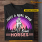 Personalized Horse Riding Girl T-shirt, Just A Girl Who Loves Horses Tees Gift For Horse Girl
