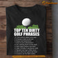 Funny Golf T-shirt, Top Ten Dirty Golf Phrases Sport Tees Gift For Golf Lovers