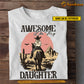 Personalized Cowgirl T-shirt, Awesome Like My Daughter Tee Gift For Cowgirl Lovers