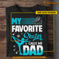 Personalized Ice Skating Girl T-shirt, My Favorite Skater Calls Me Dad Sport Tees Father's Day Gift For Softball Lovers