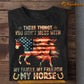 Funny Horse July 14th T-shirt, Three Things You Don't Mess With My Family, My Freedom, My Horse Tees July 14th Gift For Horse Lovers, American Lovers
