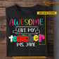 Personalized Teacher T-shirt, Awesome Like My Teacher Tees Gift For Teacher Lovers