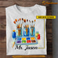 Personalized Teacher T-shirt, Art Supplies Tees Gift For Teacher Lovers