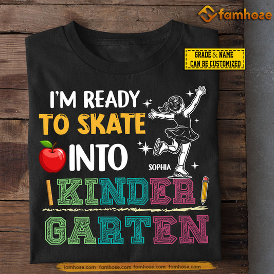 Funny Personalized Back To School Ice Skating Girl Kid T-shirt, I'm Ready To Skate Into Tees Gift For Ice Skating Lovers