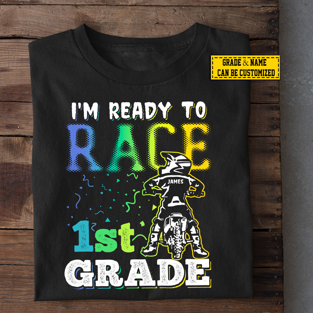 Funny Personalized Back To School Motocross Kid T-shirt, I'm Ready To Race Tees Gift For Dirt Bike Lovers