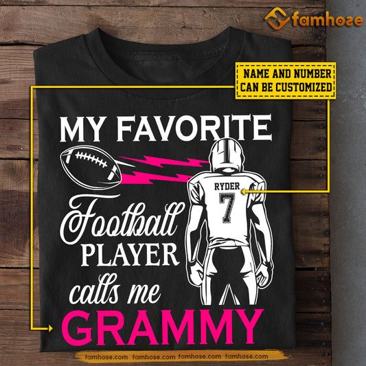 Personalized Football T-shirt, My Favorite Football Player Calls Me Tees Mother's Day Gift For Football Lovers