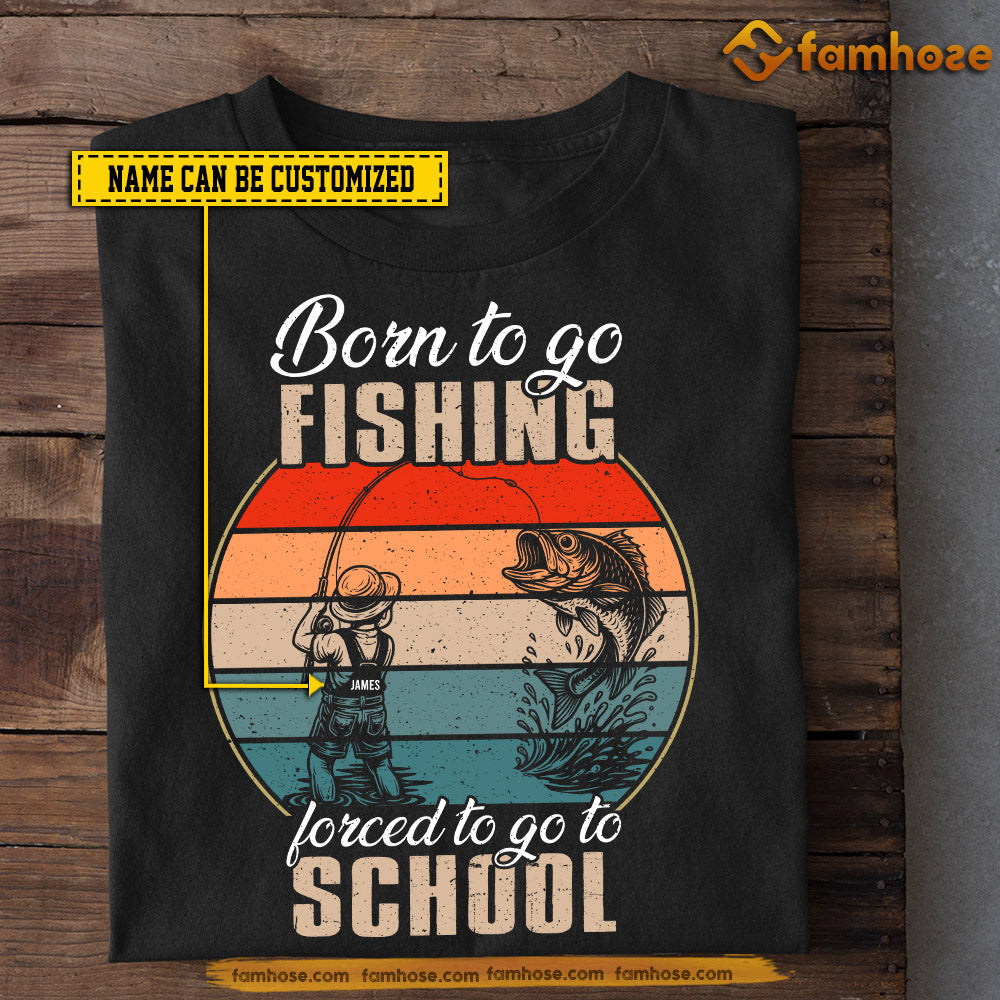 Funny Personalized Back To School Fishing Boy Kid T-shirt, Born To Go Fishing Tees Gift For Fishing Lovers