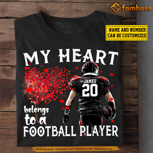Funny Personalized Football T-shirt, My Heart Belongs To A Football Player Tees Valentine's Day Gift For Girlfriends Or Wife Football Players, Football Lovers