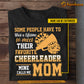 Personalized Cheerleading T-shirt, Some People Have To Wait A Lifetime To Meet Their Favorite Cheerleader Tees Gift For Cheerleader, Cheerleading Lovers