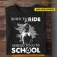 Funny Personalized Back To School Horse Girl Kid T-shirt, Born To Ride Tees Gift For Horse Riding Lovers