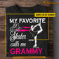 Personalized Ice Skating Girl T-shirt, My Favorite Skater Calls Me Tees Mother's Day Gift For Ice Skating Lovers