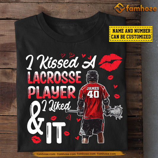 Funny Personalized Lacrosse T-shirt, I Kissed A Lacrosse Player And I Liked It Tees Valentine's Day Gift For Girlfriends Or Wife Lacrosse Players, Lacrosse Lovers