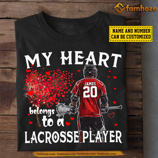 Funny Personalized Lacrosse T-shirt, My Heart Belongs To A Lacrosse Player Tees Valentine's Day Gift For Girlfriends Or Wife Lacrosse Players, Lacrosse Lovers